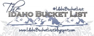 Idaho Bucket List